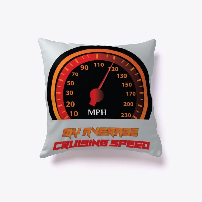 My Average  Cruising Speed funny design 